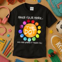 The Dot - Make Your Mark  Kids T-Shirt