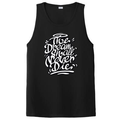 The Dream Shall Never Die PosiCharge Competitor Tank