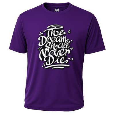 The Dream Shall Never Die Performance Shirt