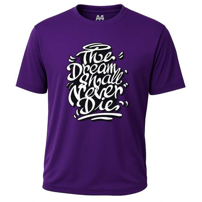 The Dream Shall Never Die Cooling Performance Crew T-Shirt