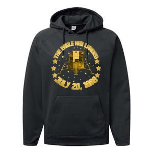 The Eagle Has Landed July 20 1969 Performance Fleece Hoodie