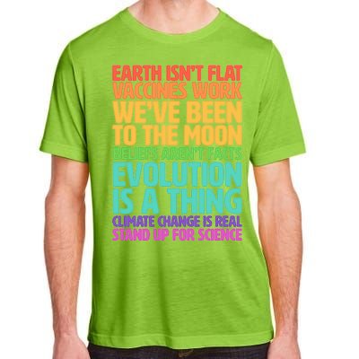 The Earth Isn't Flat Stand Up For Science Adult ChromaSoft Performance T-Shirt