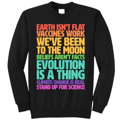 The Earth Isn't Flat Stand Up For Science Sweatshirt
