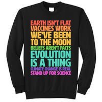 The Earth Isn't Flat Stand Up For Science Sweatshirt