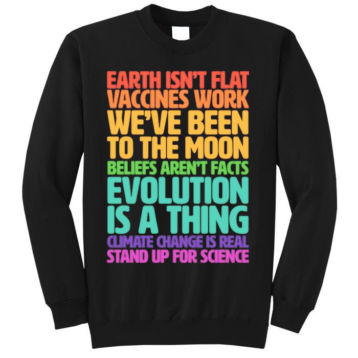 The Earth Isn't Flat Stand Up For Science Sweatshirt