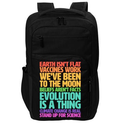 The Earth Isn't Flat Stand Up For Science Impact Tech Backpack