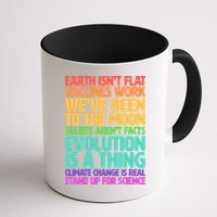 The Earth Isn't Flat Stand Up For Science Mug
