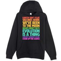 The Earth Isn't Flat Stand Up For Science Premium Pullover Hoodie