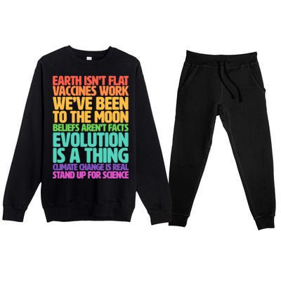 The Earth Isn't Flat Stand Up For Science Premium Crewneck Sweatsuit Set