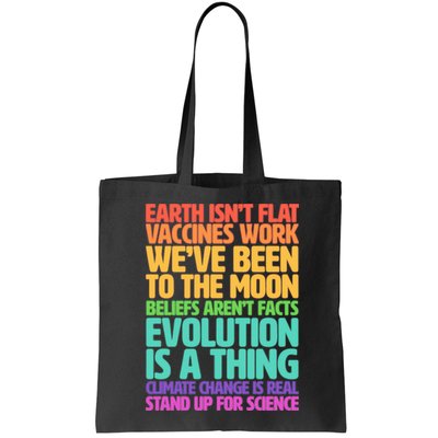 The Earth Isn't Flat Stand Up For Science Bag