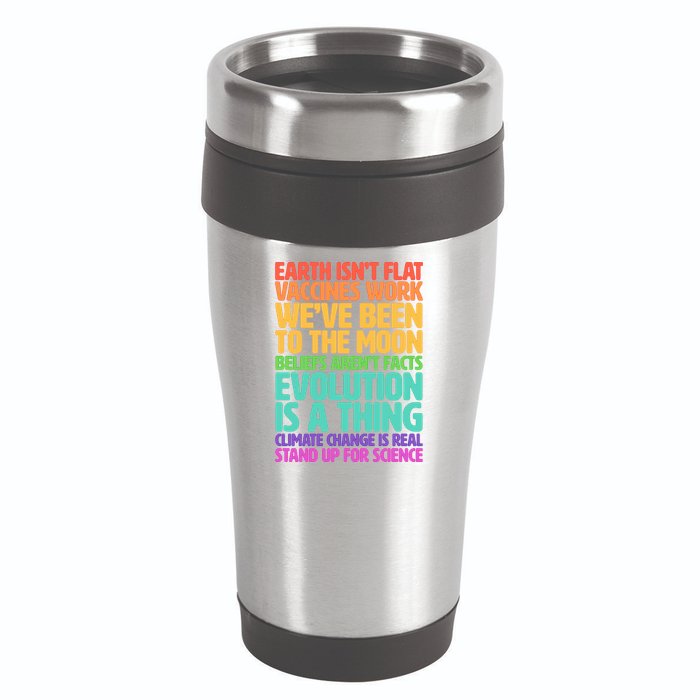 The Earth Isn't Flat Stand Up For Science 16oz Travel Tumbler