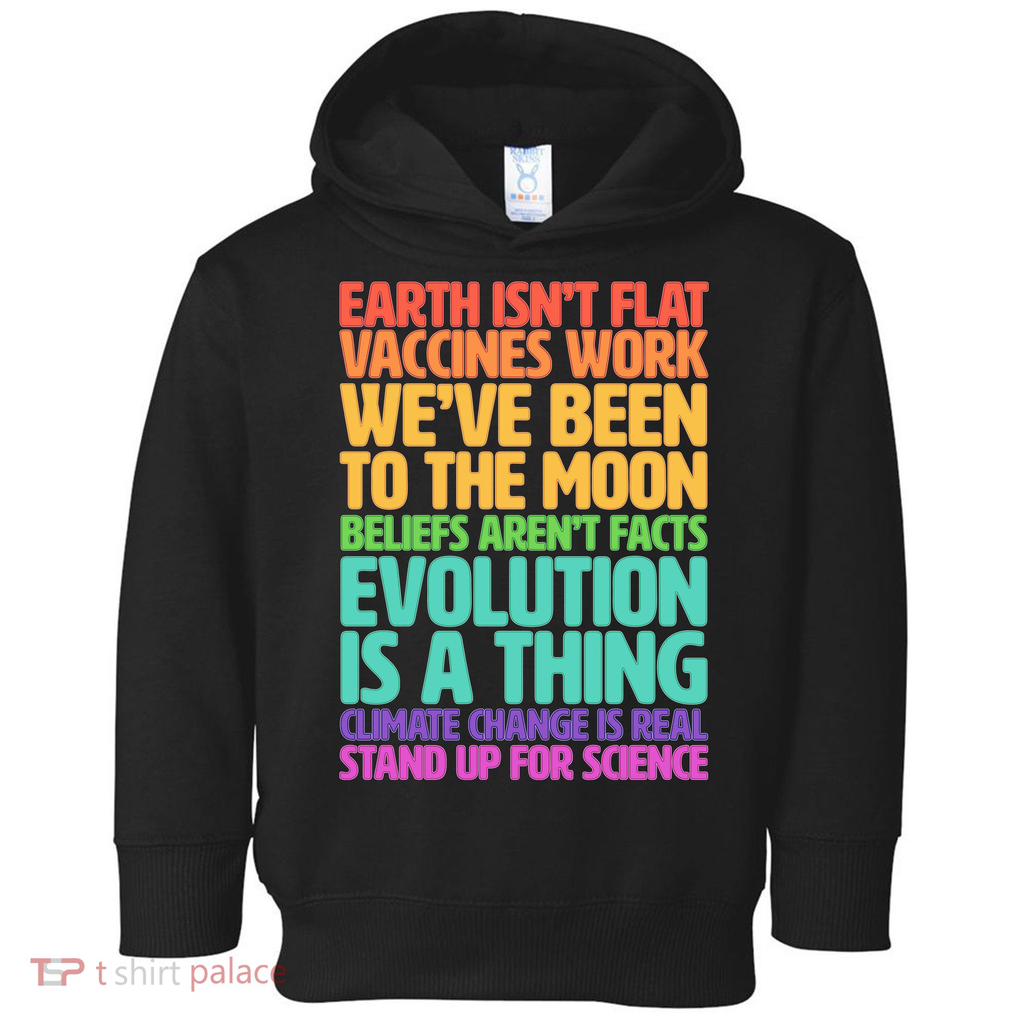 The Earth Isn't Flat Stand Up For Science Toddler Hoodie