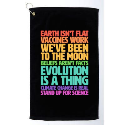 The Earth Isn't Flat Stand Up For Science Platinum Collection Golf Towel