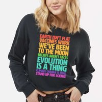 The Earth Isn't Flat Stand Up For Science Cropped Pullover Crew