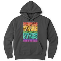 The Earth Isn't Flat Stand Up For Science Hoodie