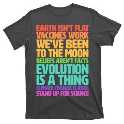 The Earth Isn't Flat Stand Up For Science T-Shirt