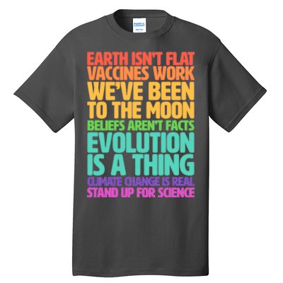 The Earth Isn't Flat Stand Up For Science Tall T-Shirt