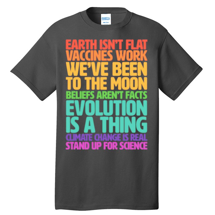 The Earth Isn't Flat Stand Up For Science Tall T-Shirt