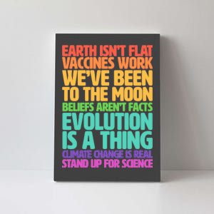 The Earth Isn't Flat Stand Up For Science Canvas