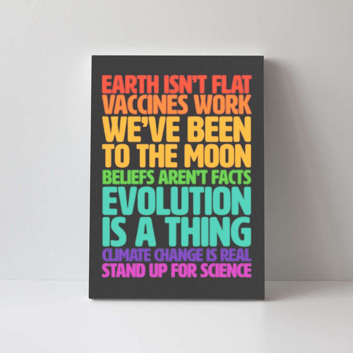 The Earth Isn't Flat Stand Up For Science Canvas