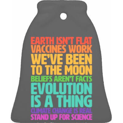 The Earth Isn't Flat Stand Up For Science Ceramic Bell Ornament