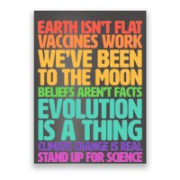 The Earth Isn't Flat Stand Up For Science Poster