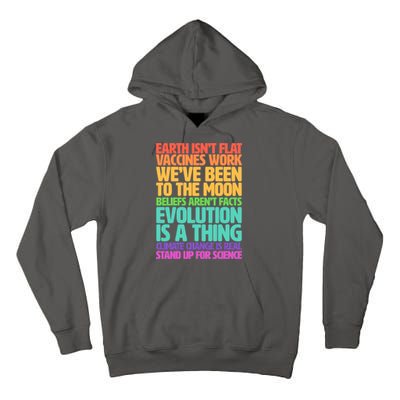 The Earth Isn't Flat Stand Up For Science Tall Hoodie