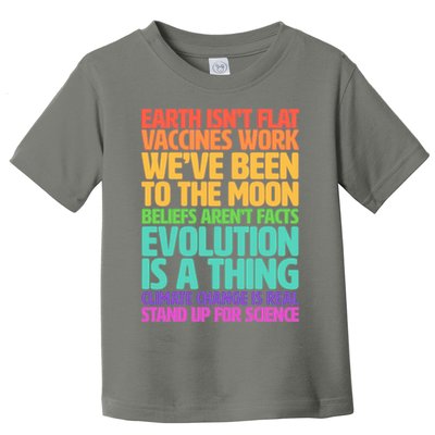 The Earth Isn't Flat Stand Up For Science Toddler T-Shirt
