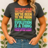 The Earth Isn't Flat Stand Up For Science Womens T-Shirt
