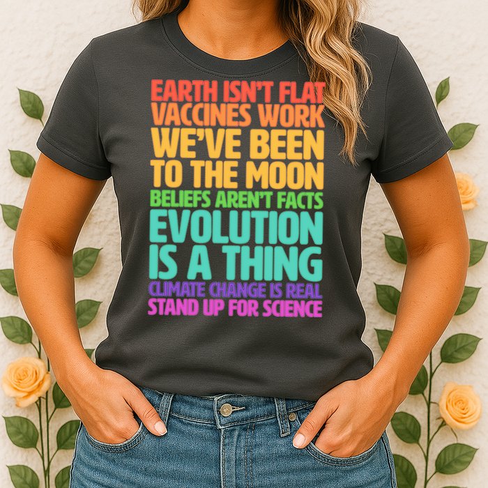The Earth Isn't Flat Stand Up For Science Womens T-Shirt
