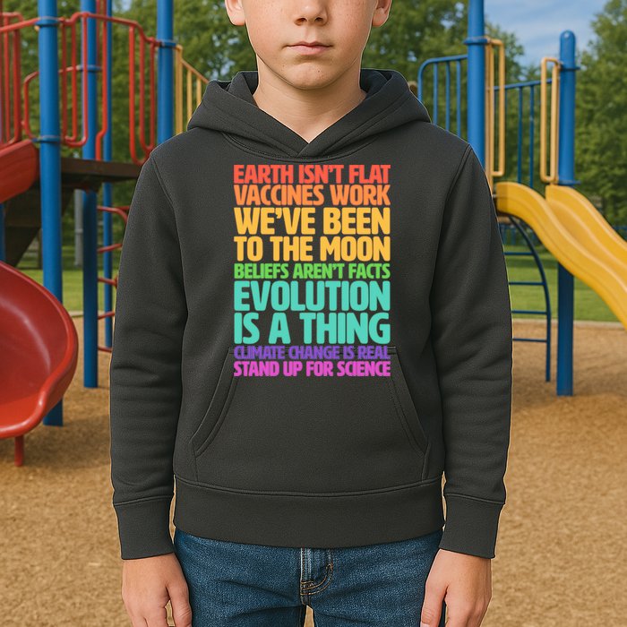 The Earth Isn't Flat Stand Up For Science Kids Hoodie