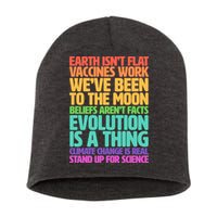 The Earth Isn't Flat Stand Up For Science Short Acrylic Beanie