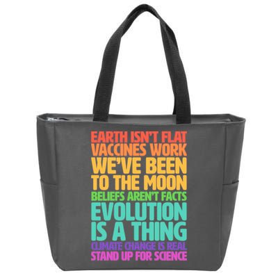 The Earth Isn't Flat Stand Up For Science Zip Tote Bag
