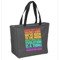 The Earth Isn't Flat Stand Up For Science Zip Tote Bag
