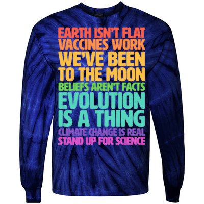 The Earth Isn't Flat Stand Up For Science Tie-Dye Long Sleeve Shirt