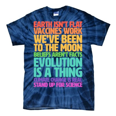 The Earth Isn't Flat Stand Up For Science Tie-Dye T-Shirt