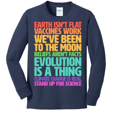 The Earth Isn't Flat Stand Up For Science Kids Long Sleeve Shirt