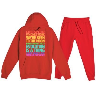 The Earth Isn't Flat Stand Up For Science Premium Hooded Sweatsuit Set