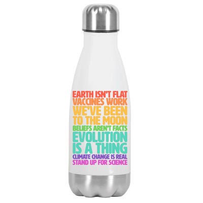 The Earth Isn't Flat Stand Up For Science Stainless Steel Insulated Water Bottle