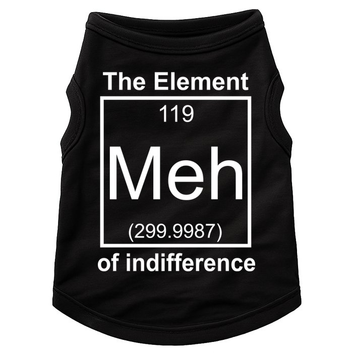 The Element Meh Of Indifference Doggie Tank