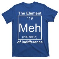 The Element Meh Of Indifference T-Shirt