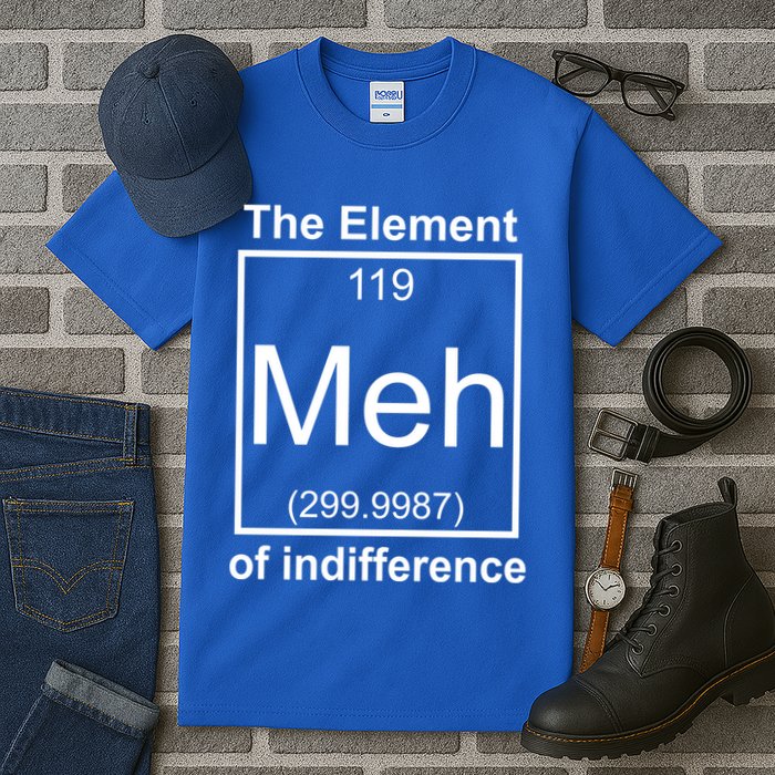 The Element Meh Of Indifference Tall T-Shirt