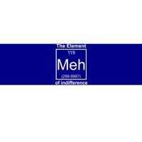 The Element Meh Of Indifference Bumper Sticker