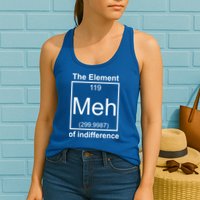The Element Meh Of Indifference Womens Tank Top