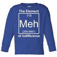 The Element Meh Of Indifference Toddler Long Sleeve Shirt