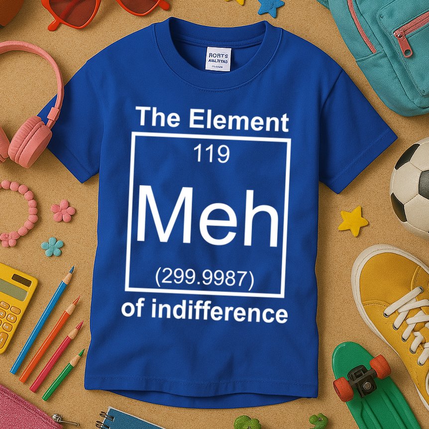 The Element Meh Of Indifference Kids T-Shirt