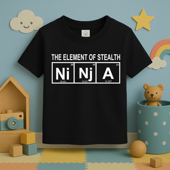 The Element of Stealth Ninja Toddler T-Shirt