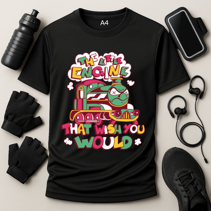 The Engine That Wish You Would Performance Shirt
