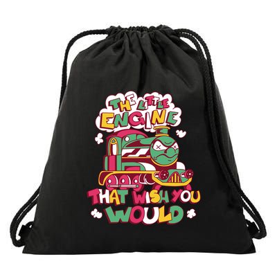 The Engine That Wish You Would Drawstring Bag