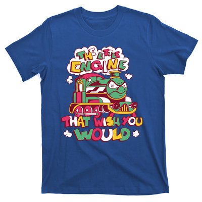 The Engine That Wish You Would T-Shirt